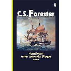 Hornblower unter wehender Flagge