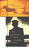 Die Wahrheit &uuml;ber Sancho Pansa: Roman - Stephan Wackwitz