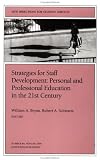 Strategies For Staff Development : Personal And  Professional Education In The 21st Century