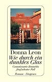 Wie durch ein dunkles Glas