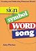 Sign & Symbol, Word and Song: Creating and Celebrating Classroom Rituals