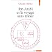 Ibn Arab� et le voyage sans retour