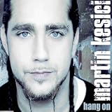 Hang on - Martin Kesici