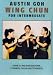 Austin Goh - Wing Chun For Intermediate [DVD]