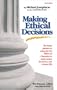 Making Ethical Decisions