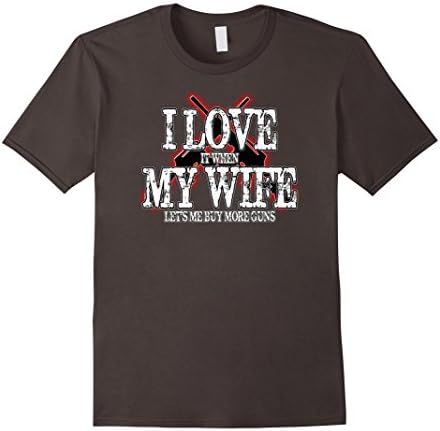 Men's PREMIUM "Love it when Wife let's me Buy More Guns" T-shirt XL Asphalt
