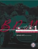 BRM - The Saga of British Racing Motors Vol. 1: The Front Engined Cars 1945-60