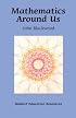 Mathematics Around Us (Waldorf Education Resources S.)