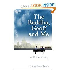 The Buddha, Geoff and Me:  A Modern Story