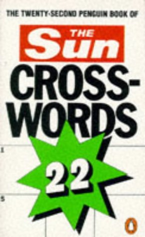 Penguin Book of "Sun" Crosswords: 22nd (Penguin Crossword Puzzles)