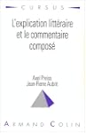 L'explication litteraire et le commen...