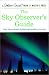 Collectible : The Sky Observer's Guide (A Golden Guide from St. Martin's Press)