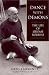 Book Dance with Demons: The Life of Jerome Robbins