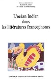 L océan indien dans les littératures francophones