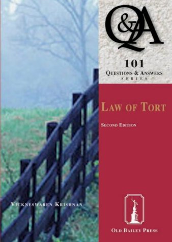 Law of Tort: 101 Questions and Answers (101 Questions & Answers)