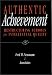 Book Authentic Achievement: Restructuring Schools for Intellectual Quality (Jossey Bass Education Series)