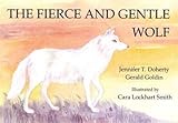 The fierce and gentle wolf