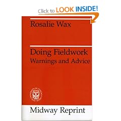 Doing Fieldwork: Warnings and Advice (Midway reprint)