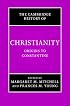 Cambridge History of Christianity. Volume 1: Origins to Constantine