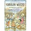 Karibuni Watoto: Spielend Afrika entdecken