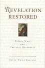 Revelation Restored: Divine...