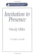Invitation to Presence