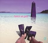 Magical Sounds of Banco De Gai