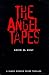 The Angel Tapes (Blade Macken Thriller S.)