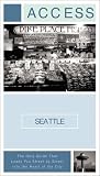 Access Seattle, 5th Edition