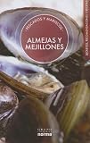 Almejas y mejillones/ Clams and Mussels