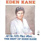 All the Hits Plus More: the Best of Eden Kane