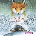 Im Bau der F�chse