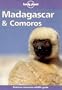 Lonely Planet Madagascar & Comoros (3rd ed)