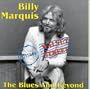 The Blues and Beyond