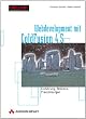 Webapplication Development mit ColdFusion 4.5 . Einf�hrung, Referenz, Praxisl�sungen