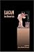 Lacan in America (Lacanian Clinical Field)