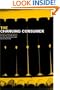 The Changing Consumer: Markets and Meanings (Studies in Consumption and Markets)