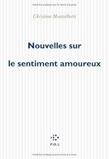 Nouvelles sur le sentiment amoureux (French Edition)