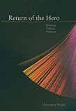 The return of the hero : Rowling, Tolkien and Pullman