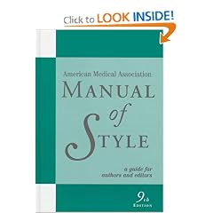 American Medical Association Manual of Style : A Guide for Authors and Editors (AMA)