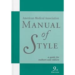 AMA Manual of Style: Official Style Manual of the American Medical Association