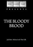 The Bloody Brood (1959)