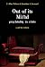Out of Its Mind: Psychiatry in Crisis