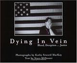 Dying in Vein Kathy Seward MacKay, Stacy Milbouer