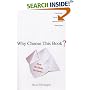 Why Choose This Book?: How We Make Decisions