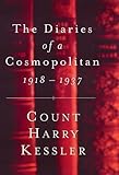 The diaries of a cosmopolitan 1918-1937