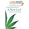 A New Leaf: The End of Cannabis Prohibition