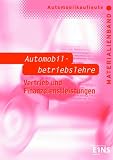 Automobilkaufleute - Automobilbetriebslehre Vertrieb und Finanzdienstleistungen: Lernfelder 8, 11, 12 - Materialienband (inkl. Lösungen)