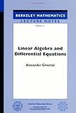 Linear Algebra and Differential Equations (Berkeley Mathematics Lecture Notes Vol 11)