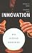 Innovation--The Missing Dimension width=